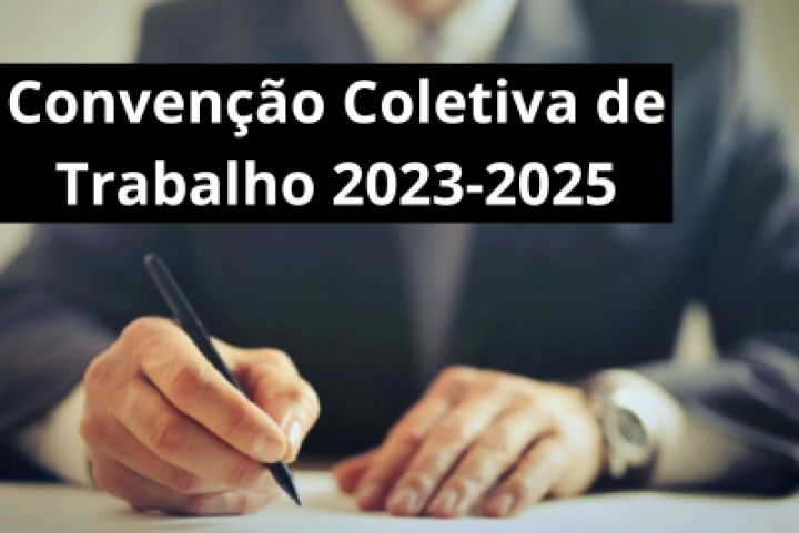 CONVENÇÃO COLETIVA DE TRABALHO 2023-2025